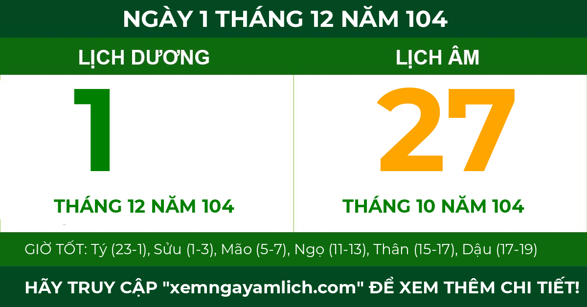 lịch âm ngày 1 tháng 12 năm 104