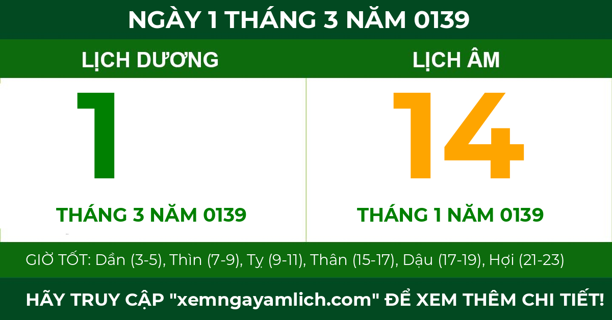 lịch âm ngày 1 tháng 3 năm 0139