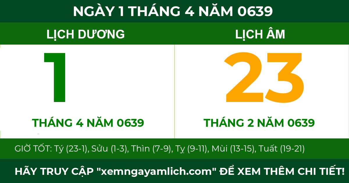 lịch âm ngày 1 tháng 4 năm 0639