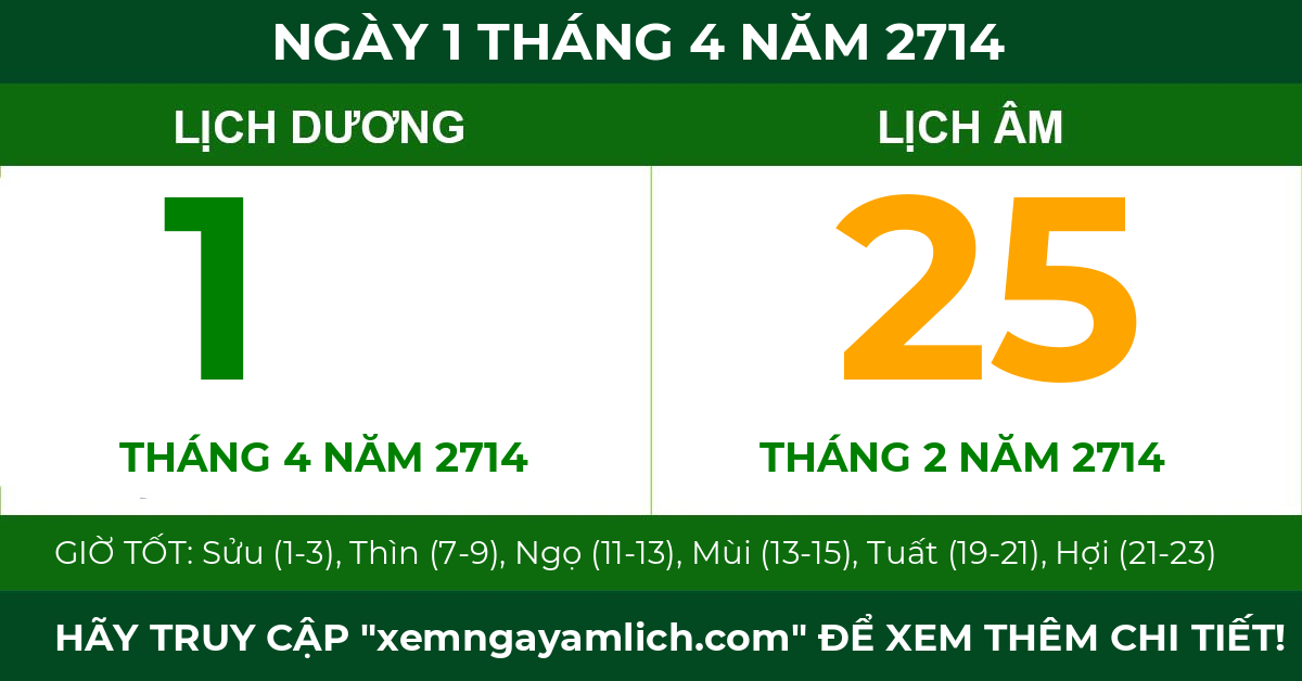lịch âm ngày 1 tháng 4 năm 2714