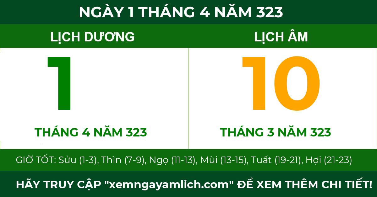 lịch âm ngày 1 tháng 4 năm 323