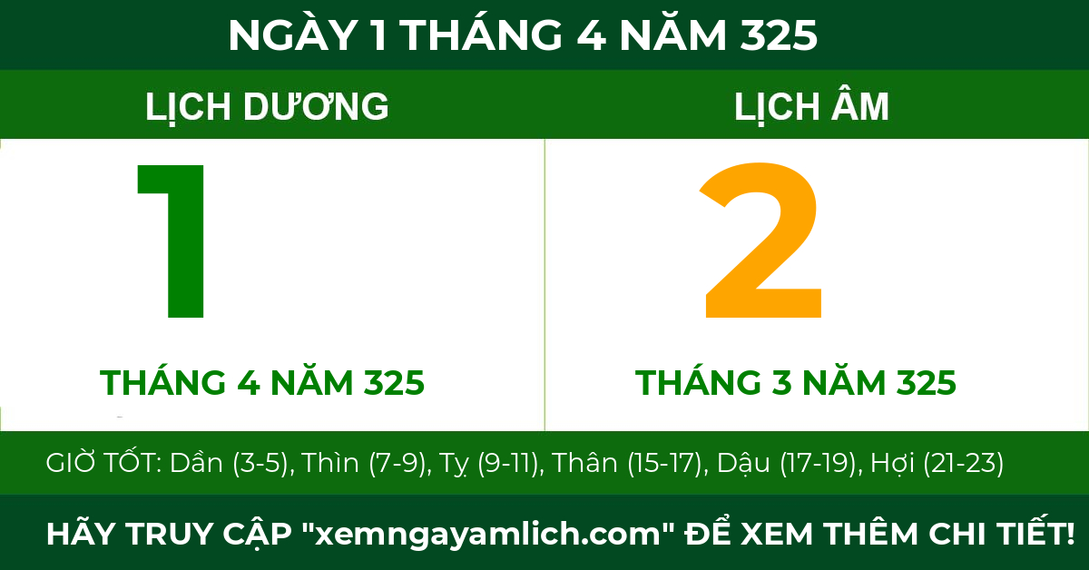 lịch âm ngày 1 tháng 4 năm 325