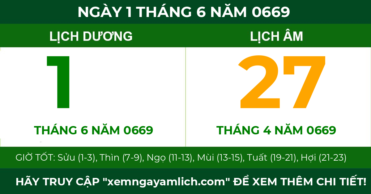 lịch âm ngày 1 tháng 6 năm 0669