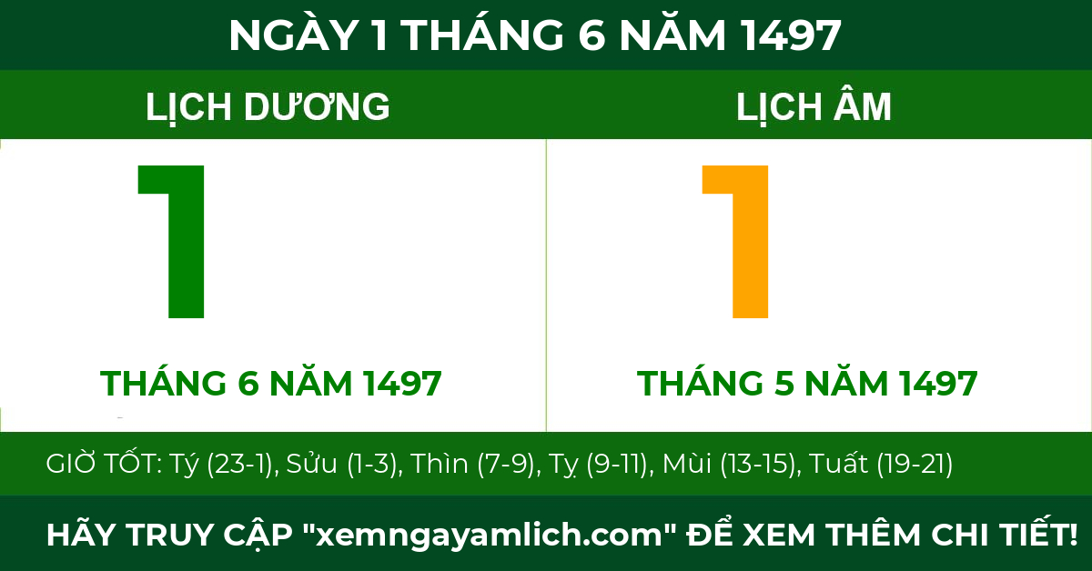 lịch âm ngày 1 tháng 6 năm 1497