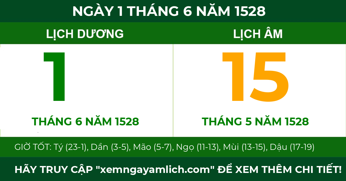 lịch âm ngày 1 tháng 6 năm 1528