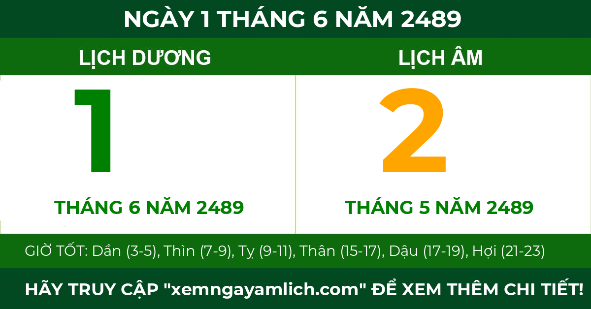 lịch âm ngày 1 tháng 6 năm 2489