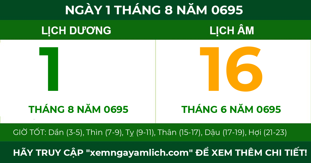 lịch âm ngày 1 tháng 8 năm 0695