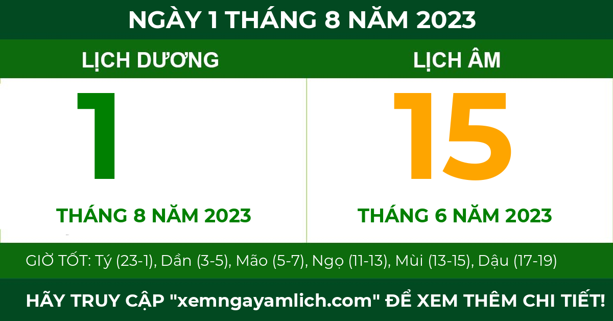 lịch âm ngày 1 tháng 8 năm 2023