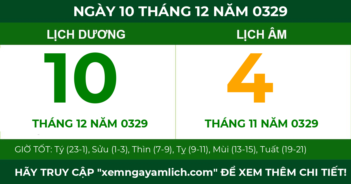 lịch âm ngày 10 tháng 12 năm 0329