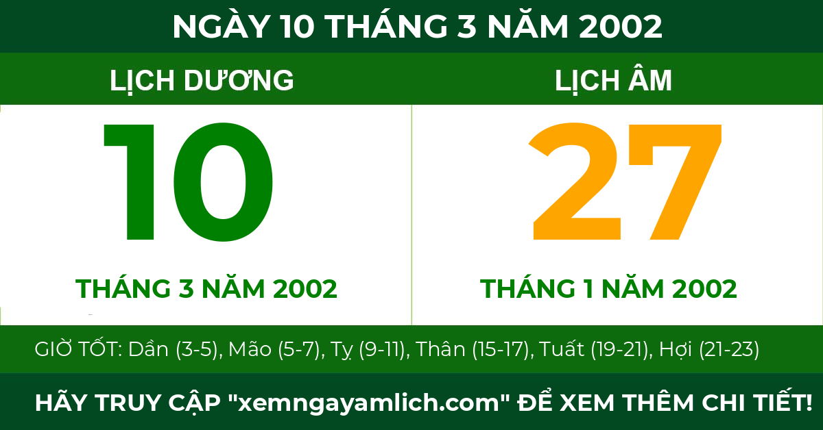 lịch âm ngày 10 tháng 3 năm 2002