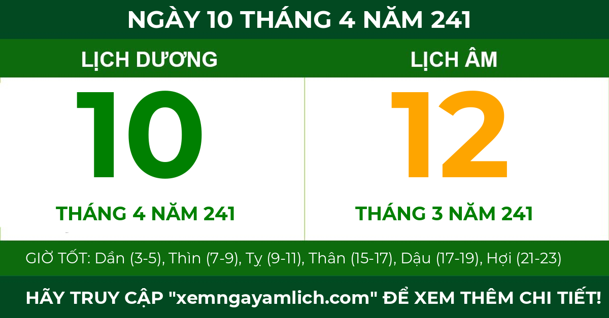 lịch âm ngày 10 tháng 4 năm 241