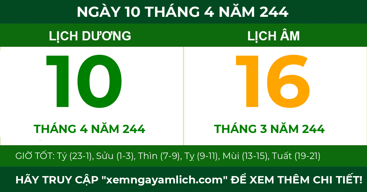 lịch âm ngày 10 tháng 4 năm 244