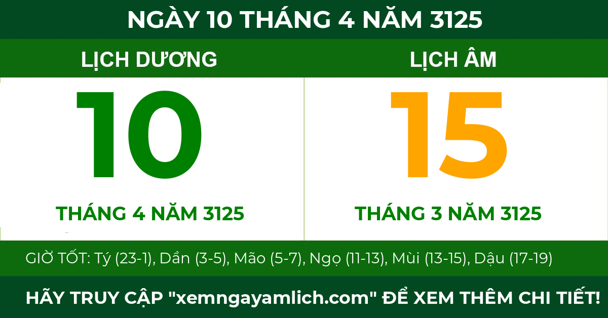 lịch âm ngày 10 tháng 4 năm 3125