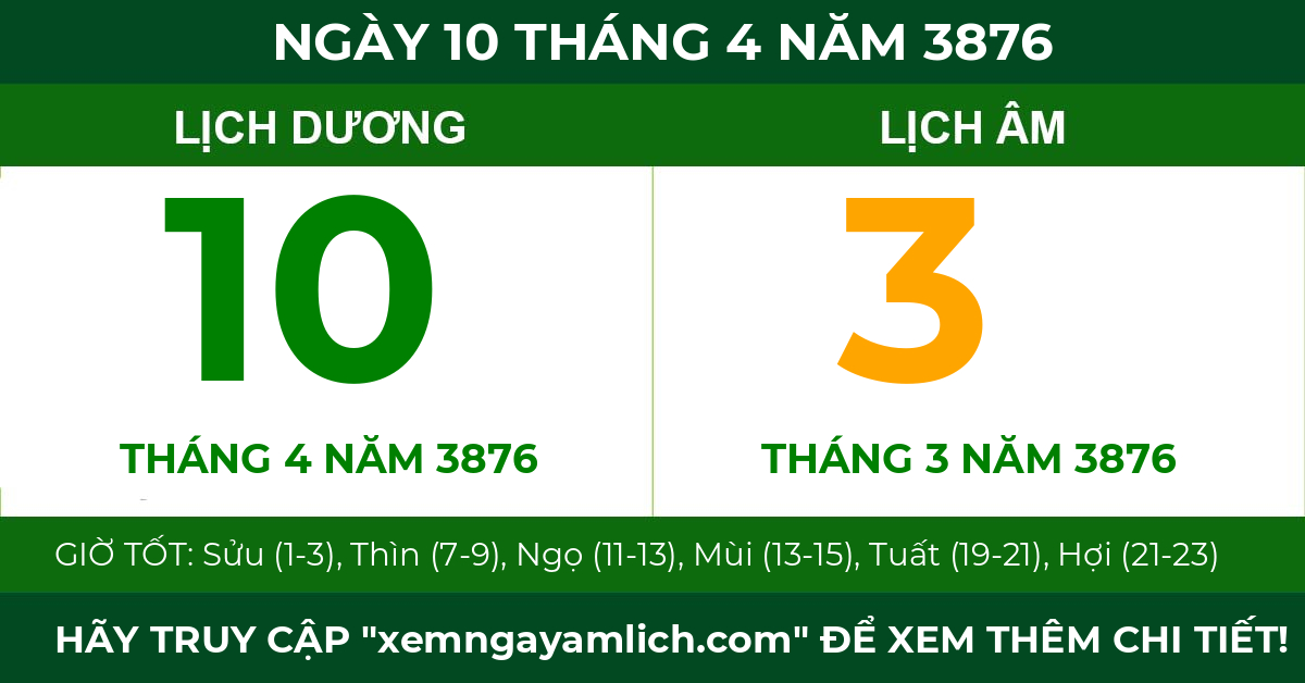 lịch âm ngày 10 tháng 4 năm 3876