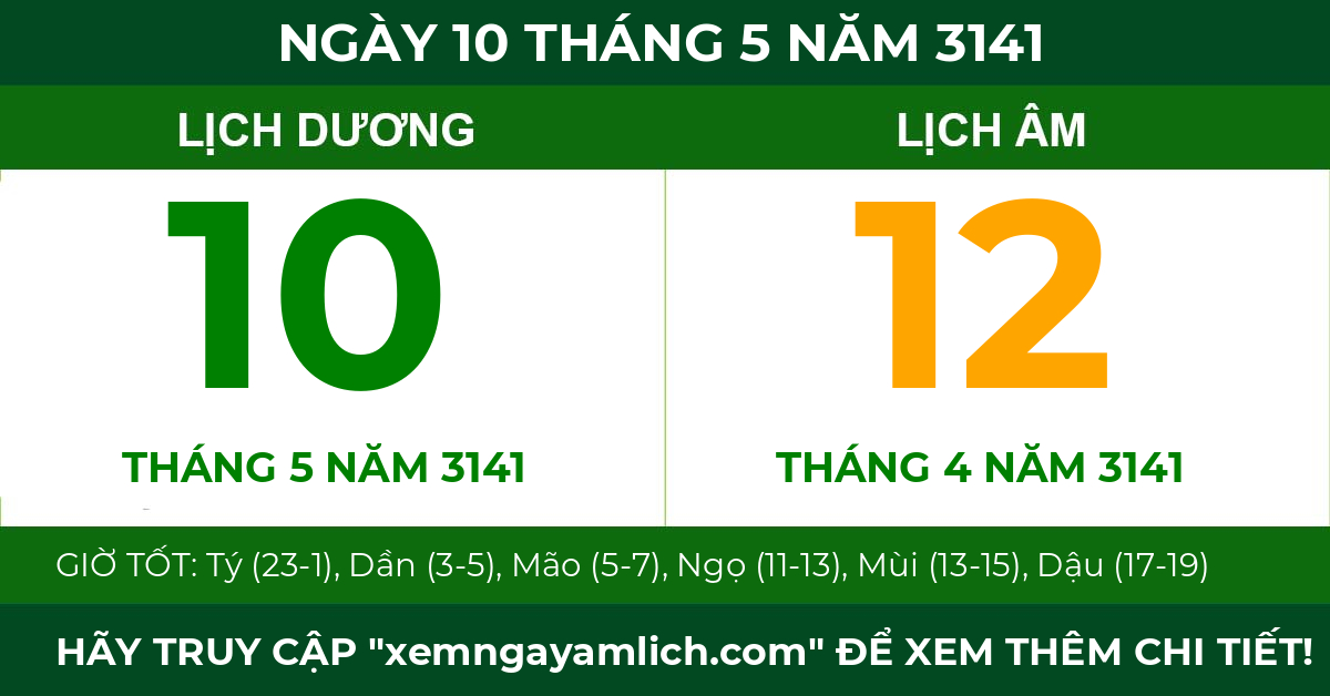 lịch âm ngày 10 tháng 5 năm 3141