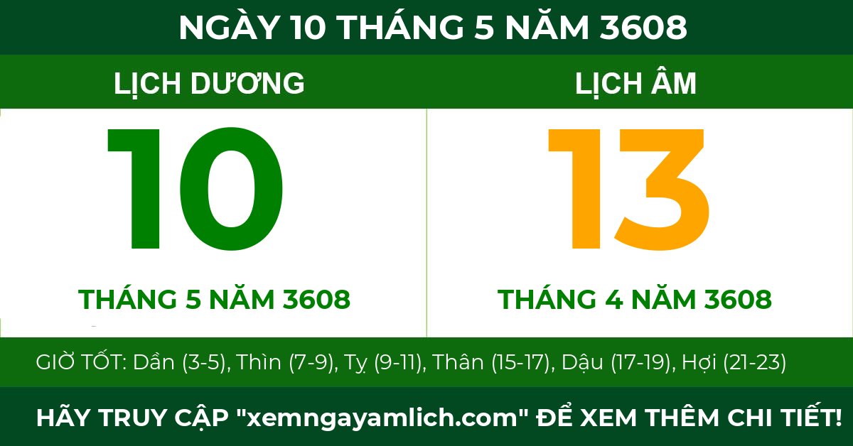 lịch âm ngày 10 tháng 5 năm 3608