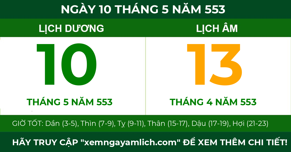 lịch âm ngày 10 tháng 5 năm 553