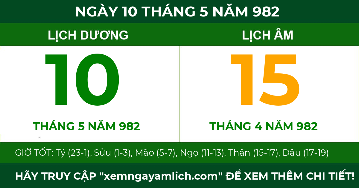 lịch âm ngày 10 tháng 5 năm 982