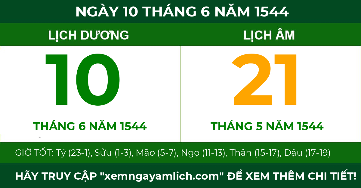 lịch âm ngày 10 tháng 6 năm 1544