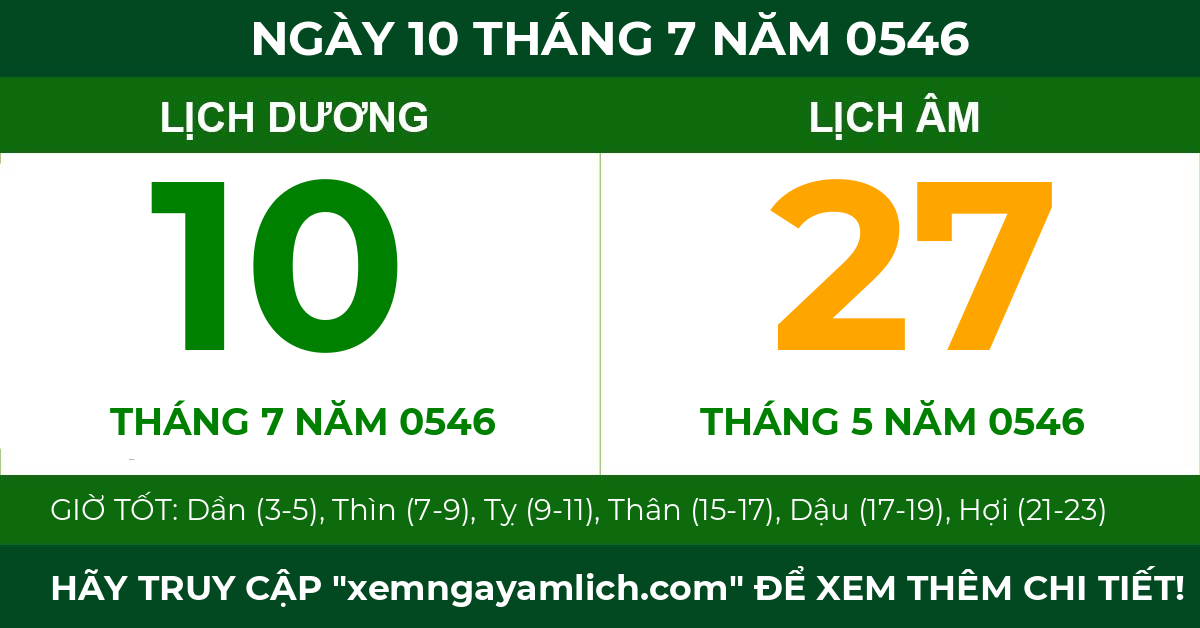 lịch âm ngày 10 tháng 7 năm 0546