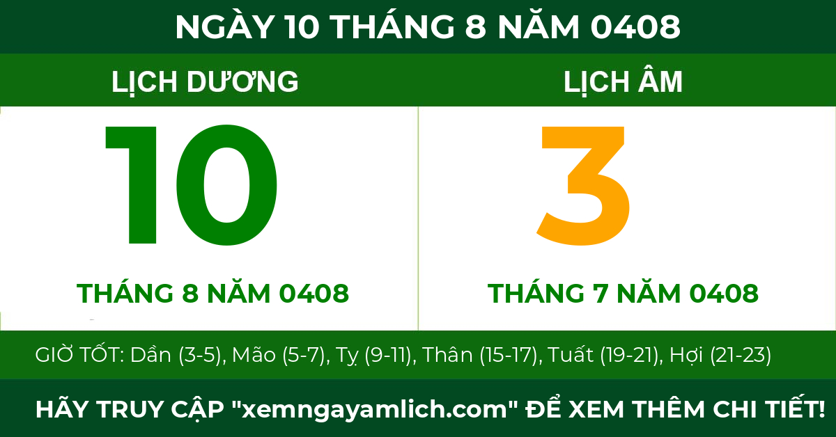 lịch âm ngày 10 tháng 8 năm 0408