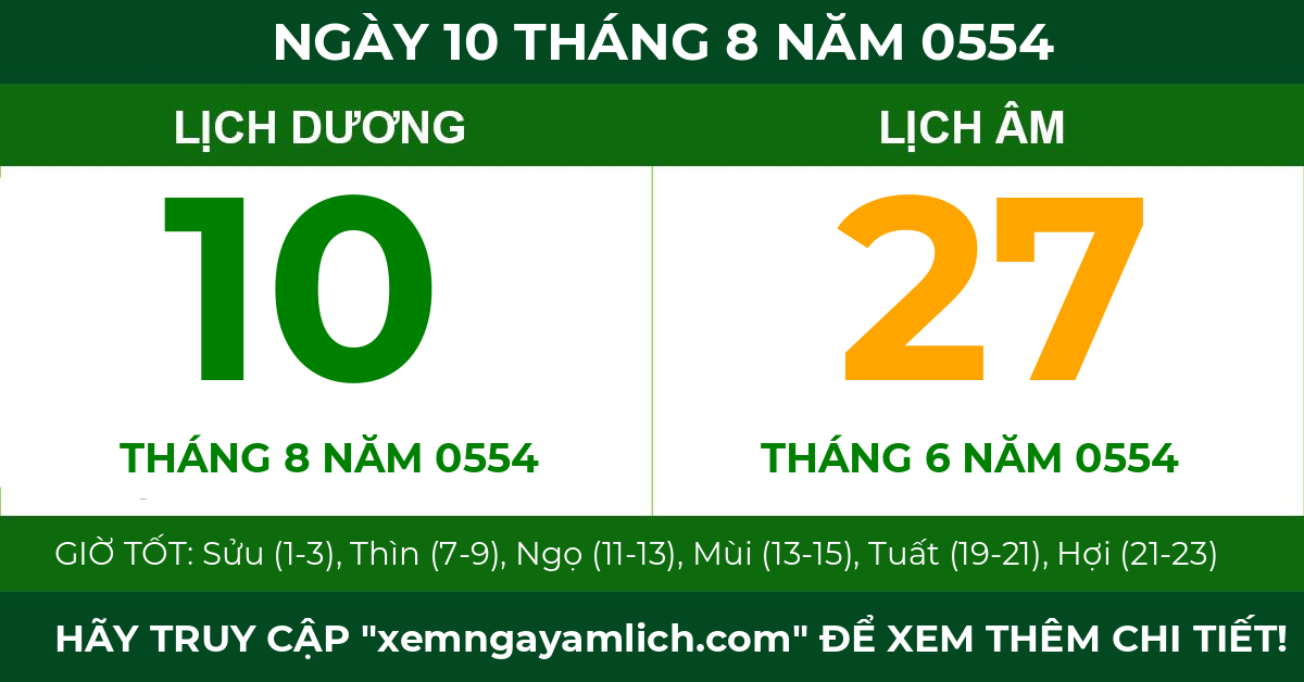 lịch âm ngày 10 tháng 8 năm 0554