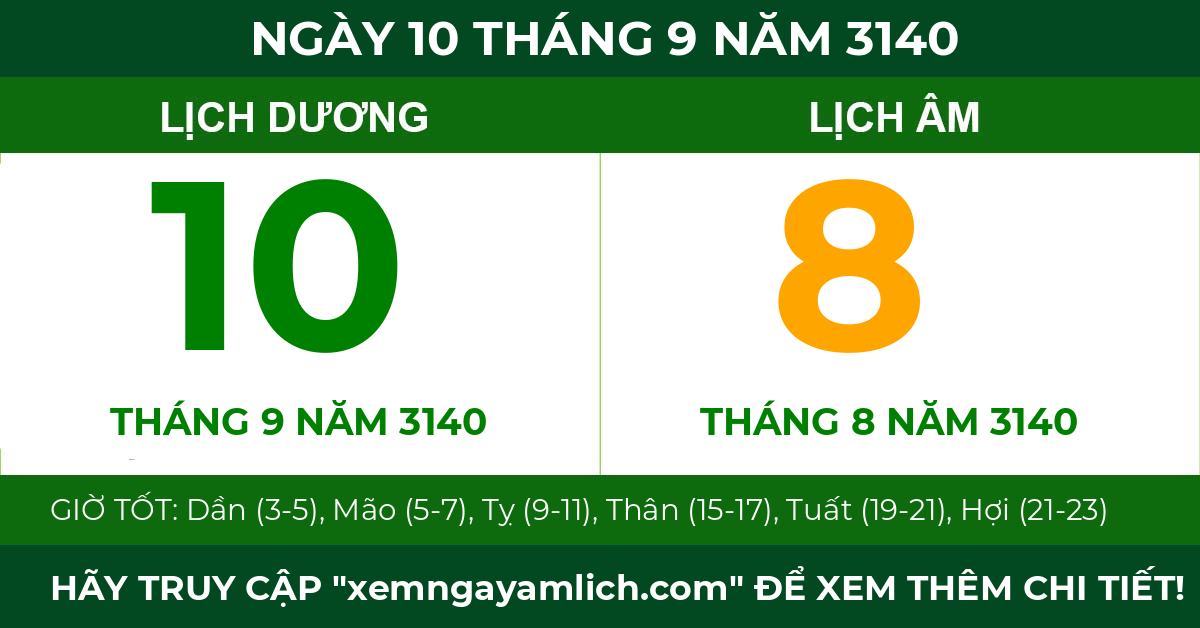 lịch âm ngày 10 tháng 9 năm 3140