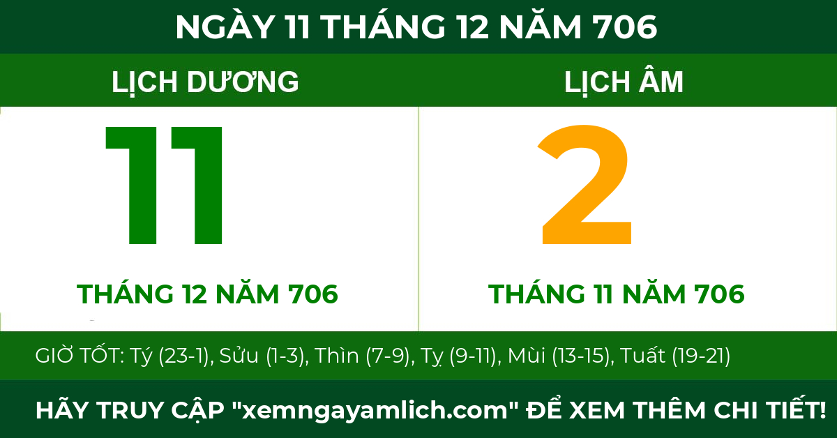 lịch âm ngày 11 tháng 12 năm 706