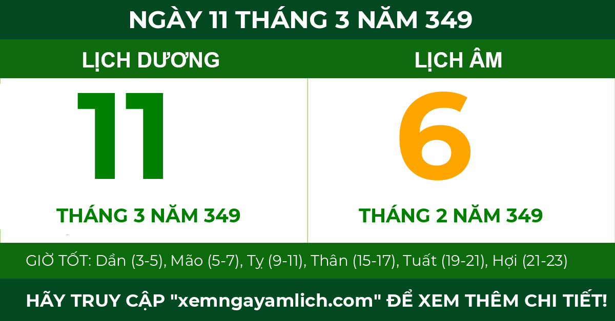 lịch âm ngày 11 tháng 3 năm 349