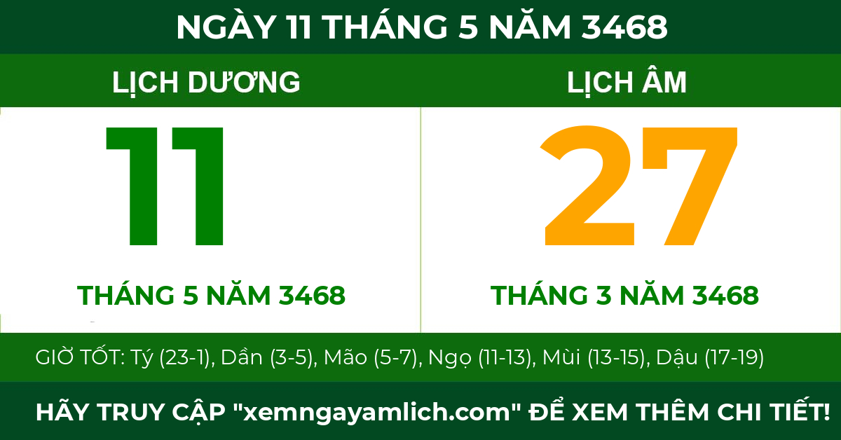 lịch âm ngày 11 tháng 5 năm 3468