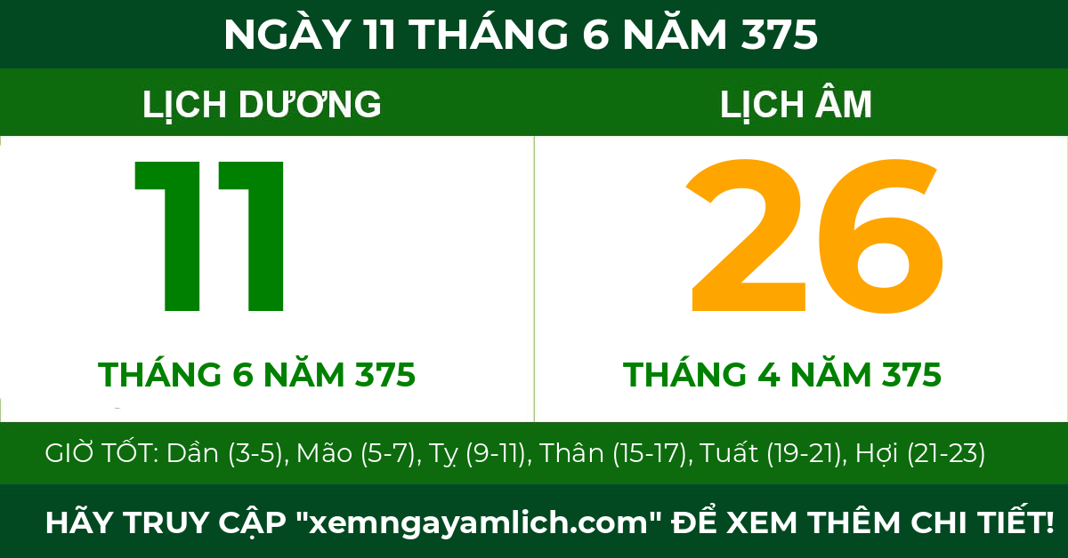 lịch âm ngày 11 tháng 6 năm 375
