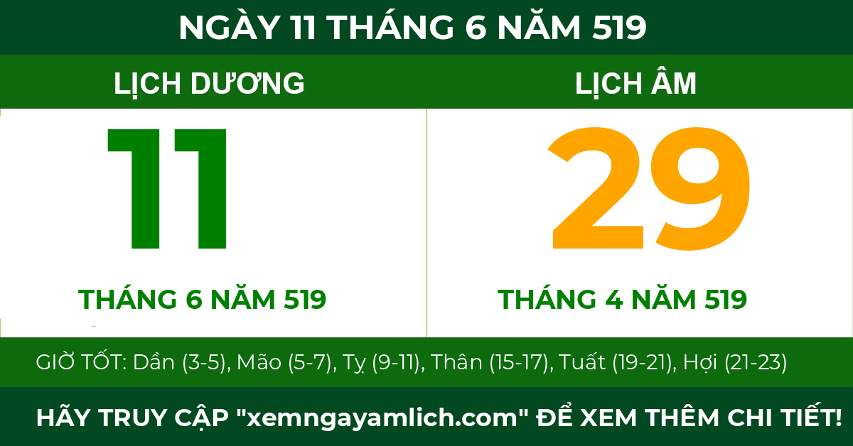 lịch âm ngày 11 tháng 6 năm 519