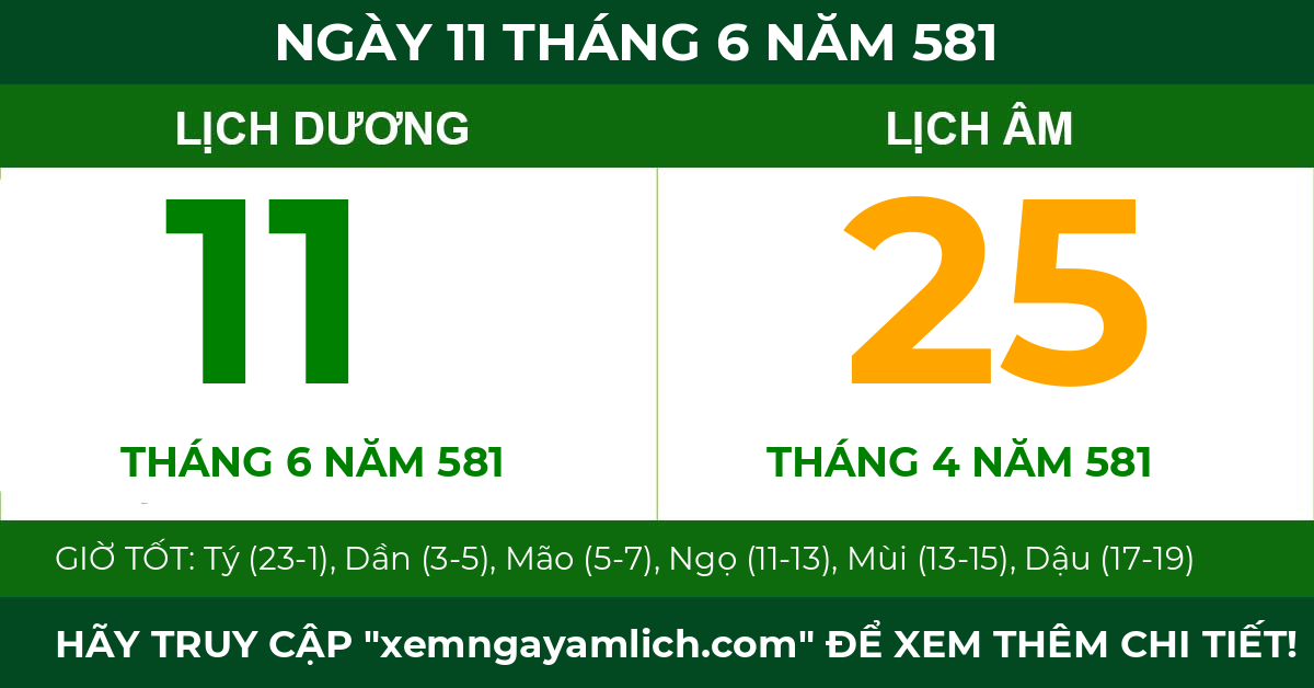 lịch âm ngày 11 tháng 6 năm 581