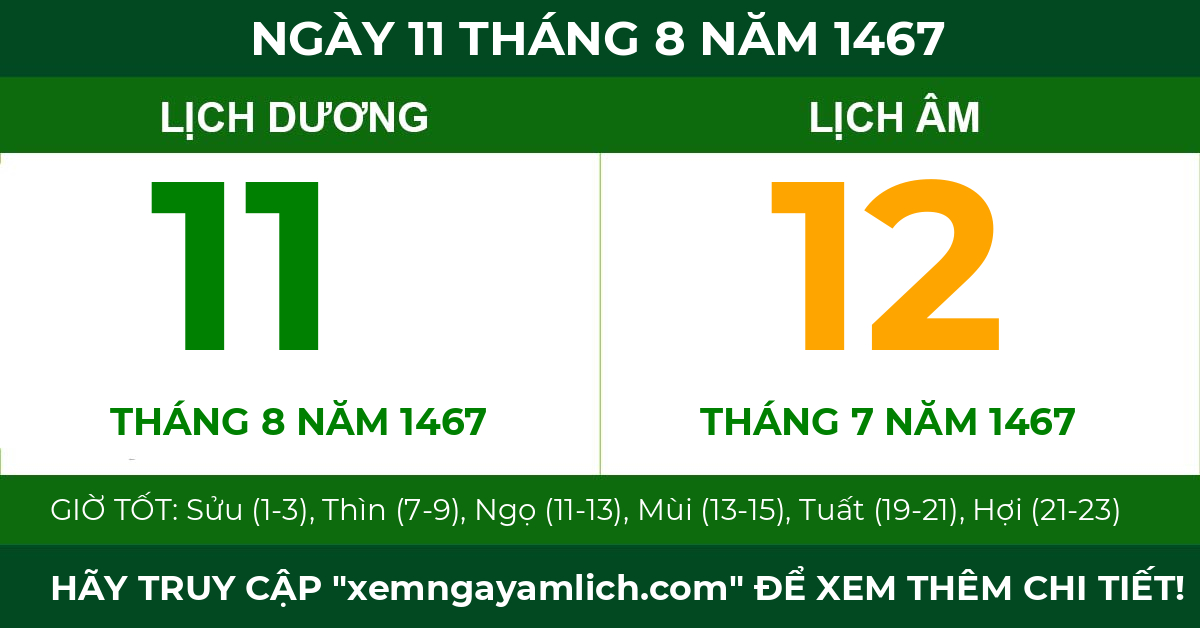 lịch âm ngày 11 tháng 8 năm 1467