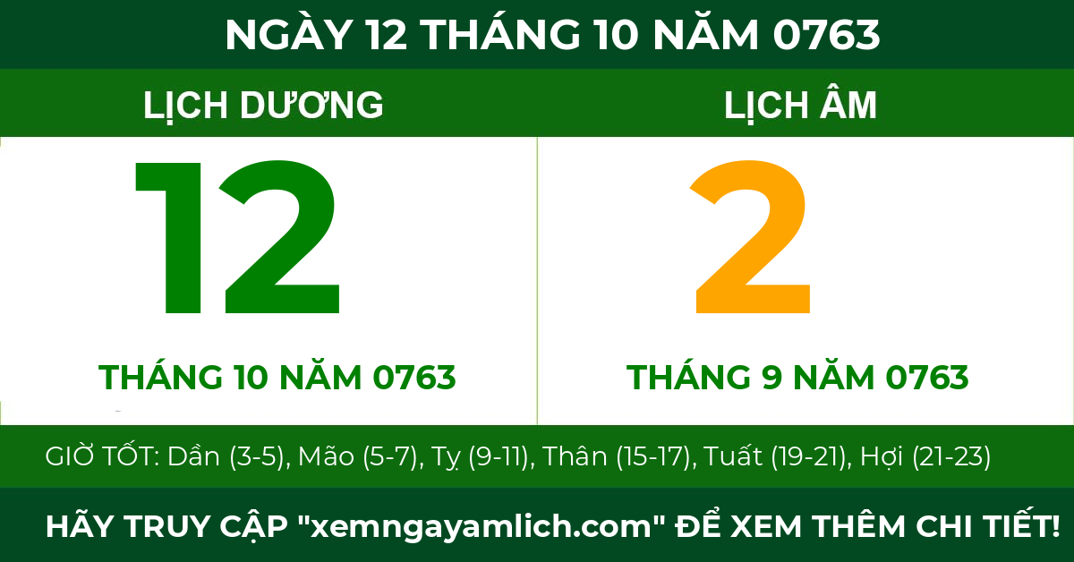 lịch âm ngày 12 tháng 10 năm 0763