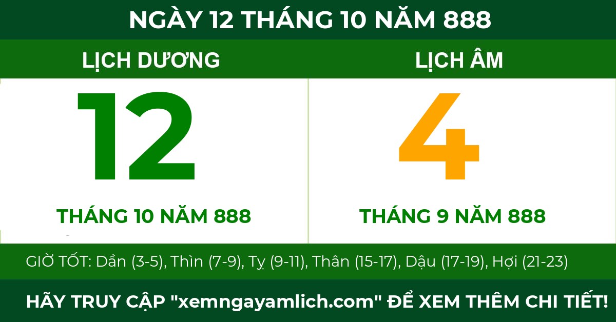 lịch âm ngày 12 tháng 10 năm 888