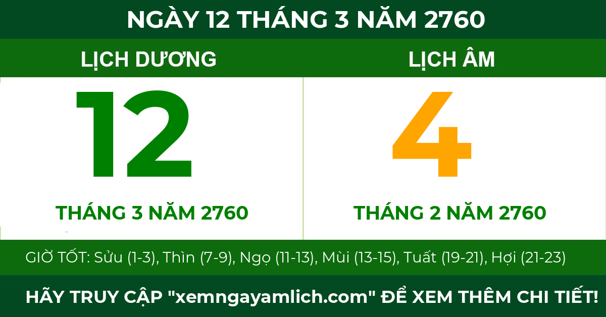 lịch âm ngày 12 tháng 3 năm 2760