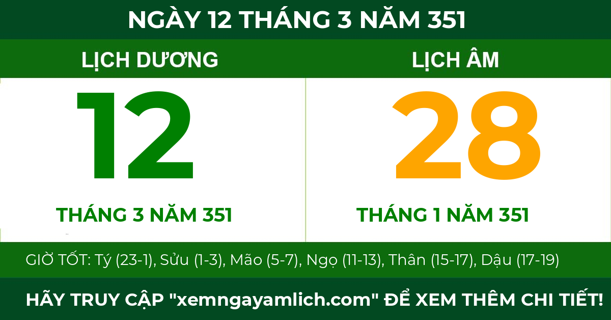 lịch âm ngày 12 tháng 3 năm 351