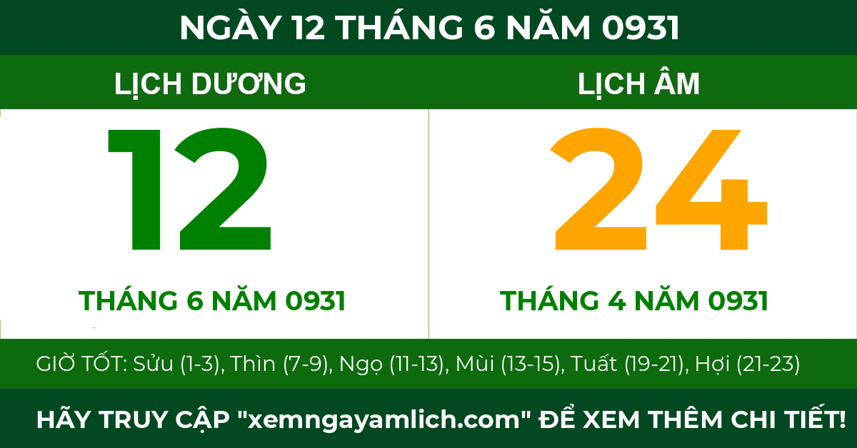 lịch âm ngày 12 tháng 6 năm 0931