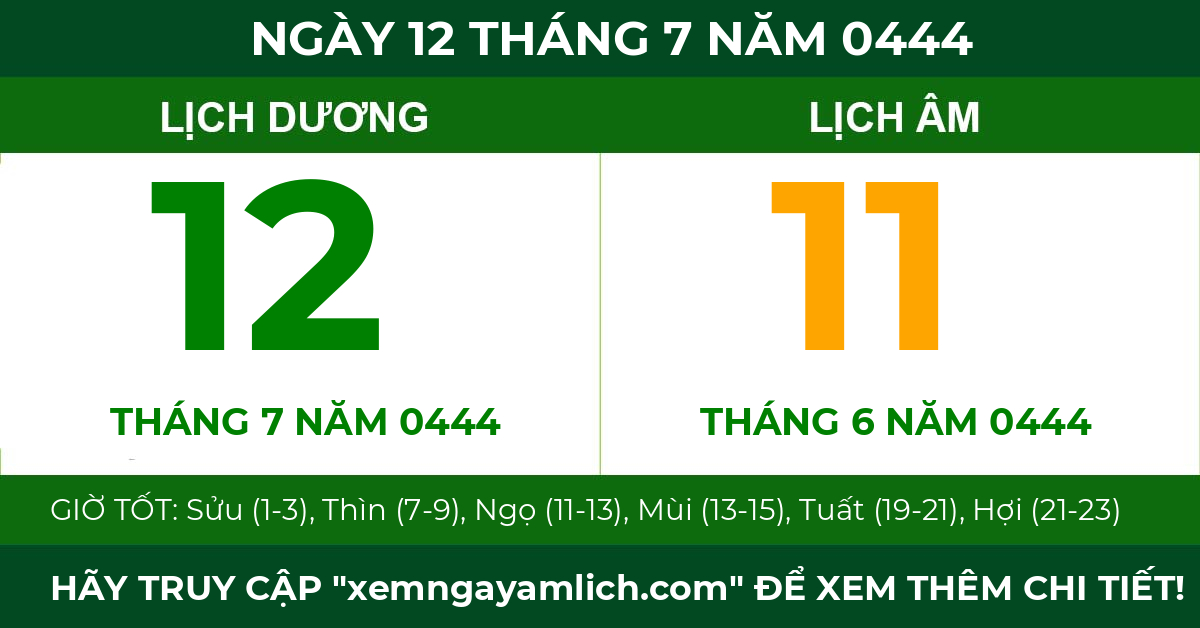 lịch âm ngày 12 tháng 7 năm 0444