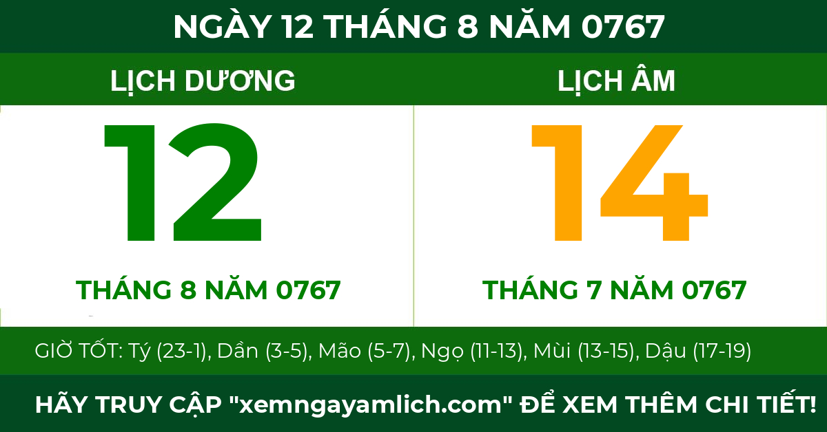 lịch âm ngày 12 tháng 8 năm 0767