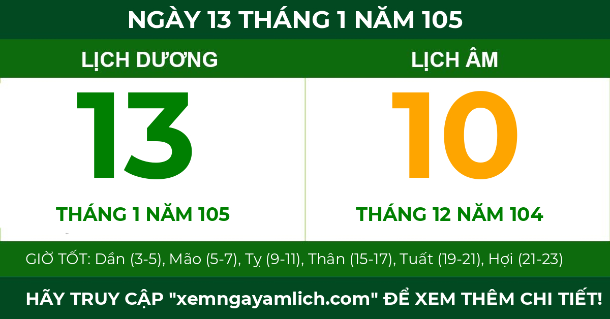lịch âm ngày 13 tháng 1 năm 105