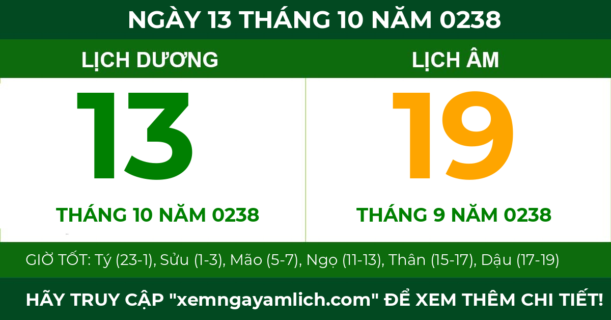 lịch âm ngày 13 tháng 10 năm 0238