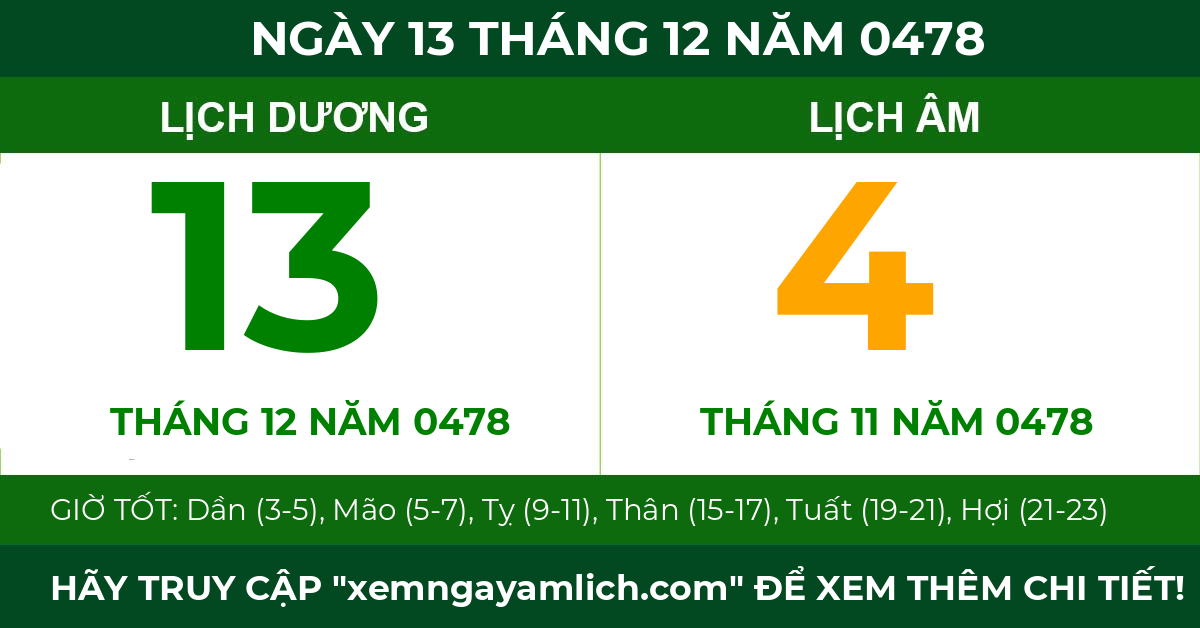 lịch âm ngày 13 tháng 12 năm 0478