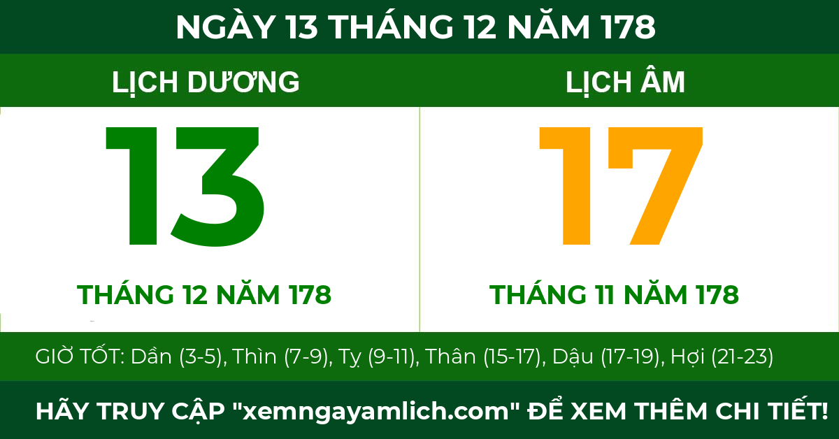 lịch âm ngày 13 tháng 12 năm 178