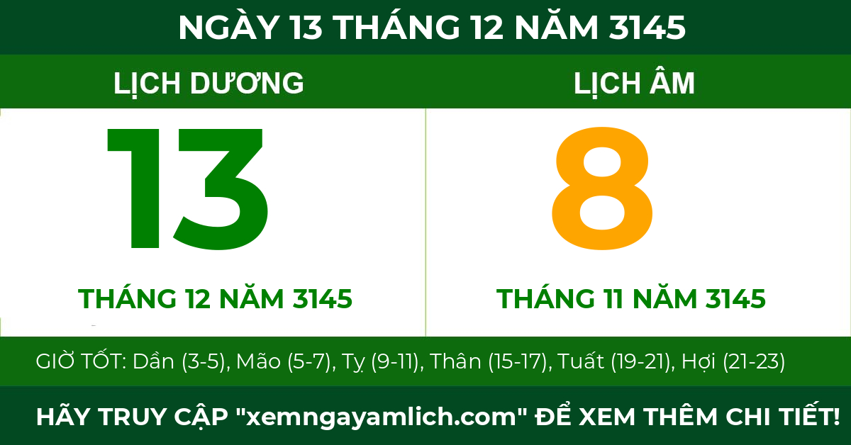 lịch âm ngày 13 tháng 12 năm 3145