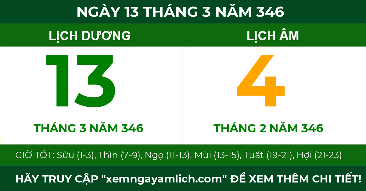 lịch âm ngày 13 tháng 3 năm 346