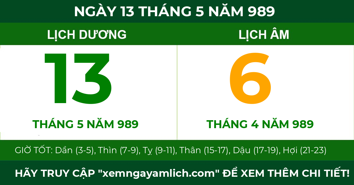 lịch âm ngày 13 tháng 5 năm 989