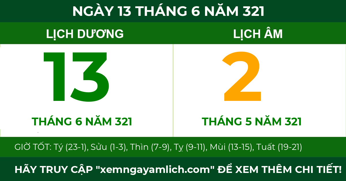 lịch âm ngày 13 tháng 6 năm 321
