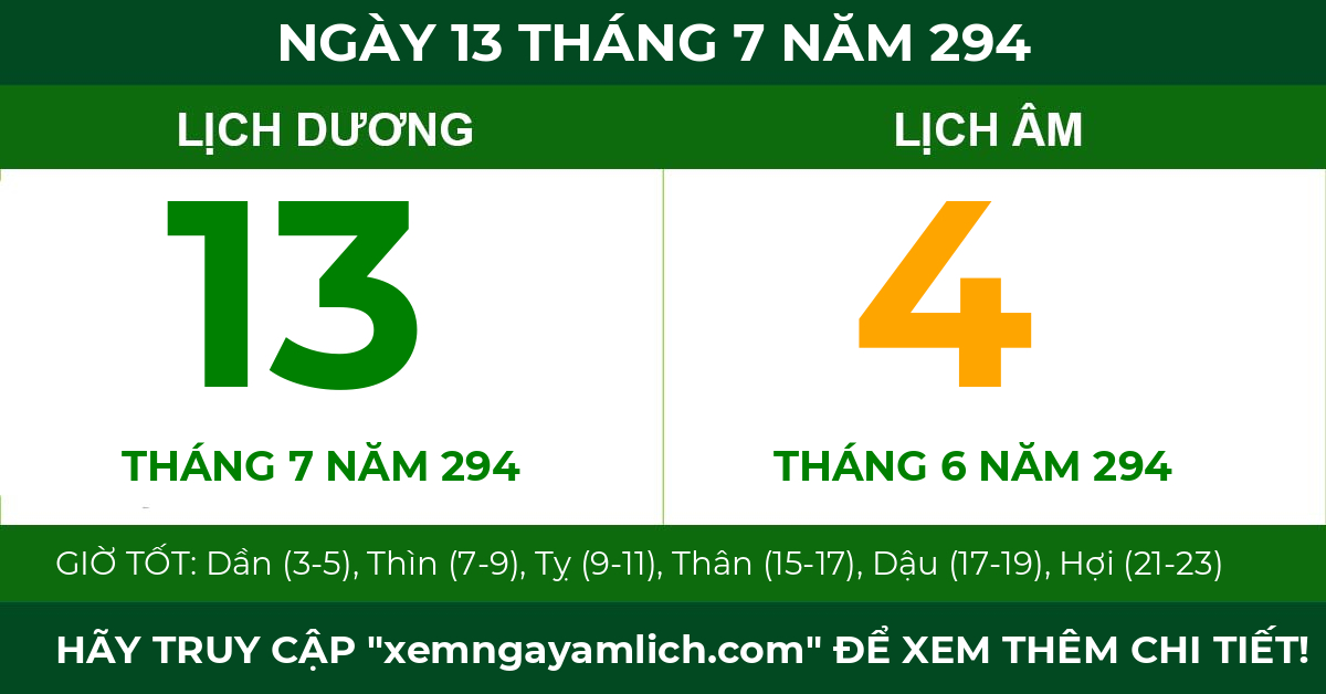 lịch âm ngày 13 tháng 7 năm 294